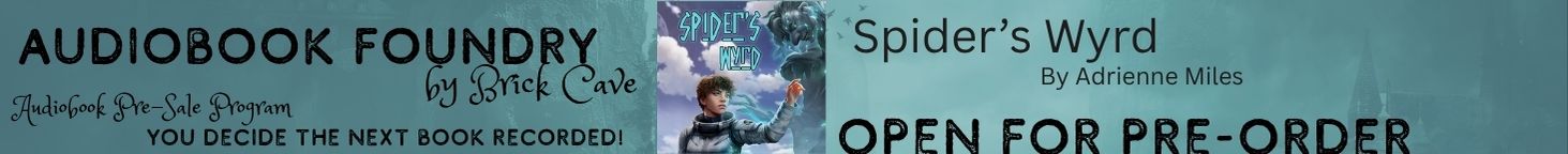 Pre-Order the Audiobook Edition of Spider's Wyrd by Adrienne Miles